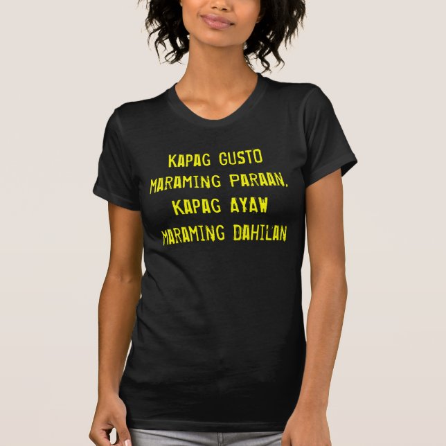 Kapag FÖRKÄRLEK som maraming Paraan, Kapag AYAW T-shirt (Framsida)