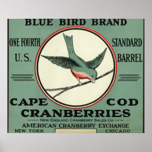 Kapcod Blue Bird Brand Cranberry-etikett Poster