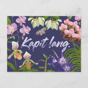 ’Kapit lang’ (Häng in där) Filipino Motivational Vykort