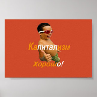 Kapitalism är Bra Poster