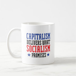 Kapitalism levererar vad socialismen lovar kaffemugg