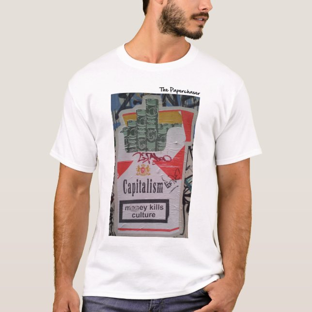 Kapitalism - pengardödakultur tee shirt (Framsida)