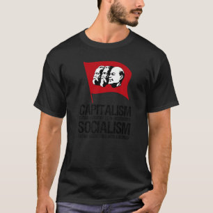 Kapitalism Vs Socialism Anti Communist Pro Capity T Shirt