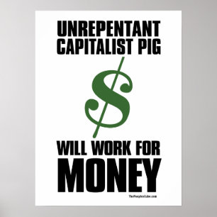 Kapitalistisk gris - dollaren undertecknar: poster
