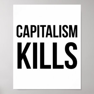 Kapitalistiska Dödor - anti-kapitalister - Demokra Poster