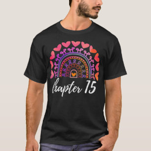 Kapitel 15 Regnbåge för kvinnor 15:e födelsedag T Shirt