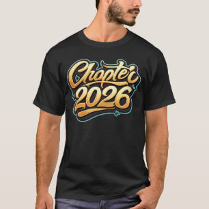 Kapitel 2026 Nyår Ny Story T-SHIRT