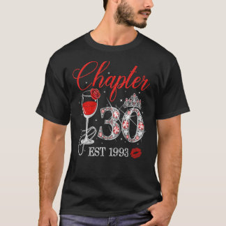Kapitel 30 år EST 1993 30års födelsedag Röd ros W T Shirt