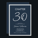 Kapitel 30 Blått 30års födelsedag Party Inbjudningar<br><div class="desc">Modern och minimal inbjudan till "kapitel 30" om ett 30års födelsedag-party. Anpassa den med uppgifter om hennes namn och party,  inklusive datum,  OSA och all annan information som behövs. Utformning med marin blå bakgrund.</div>