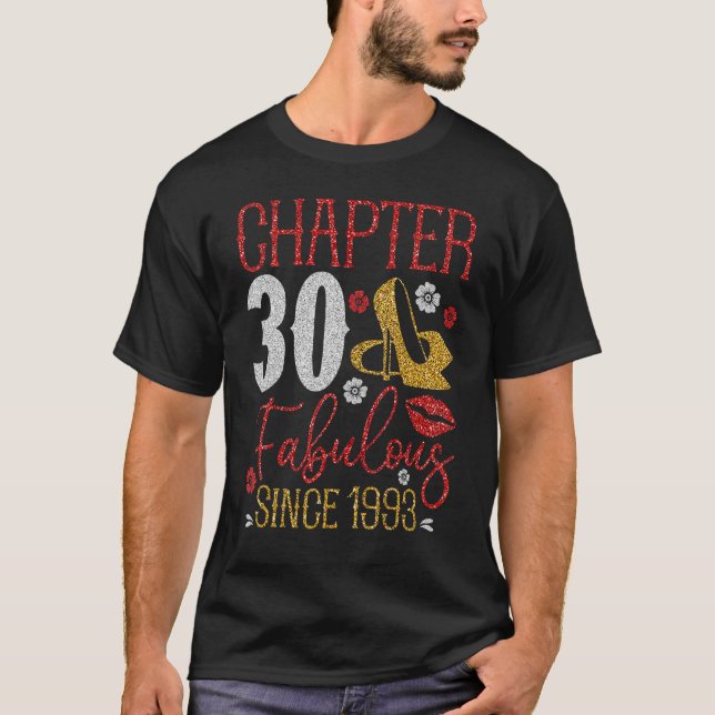 Kapitel 30 Fabulous sedan 1993 30års födelsedag Cu T Shirt (Framsida)