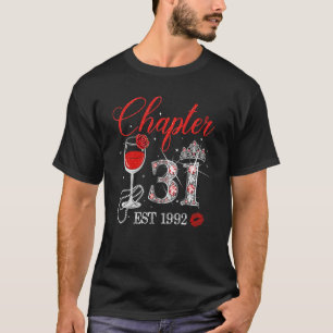 Kapitel 31 år EST 1992 31a Birthday Röd ros W T Shirt