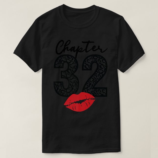 Kapitel 32 Läppar Glad födelsedag Leopard 32 år Bo T Shirt (Design framsida)