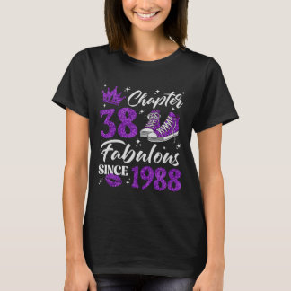 Kapitel 38 Fantastisk Sedan 1988 38-årsdag Kvinnor T Shirt