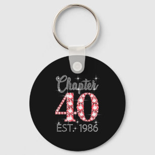 Kapitel 40 Est 1986 Glad 40-årsdag Flicka Män W Nyckelring