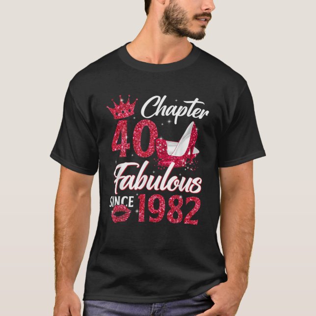 Kapitel 40 Fabulous sedan 1982 40th Birthday Queen T Shirt (Framsida)