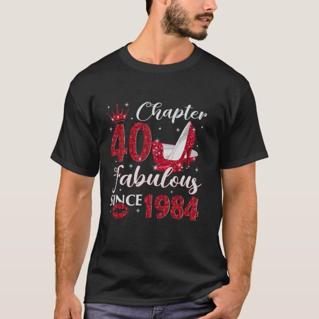 Kapitel 40 Fogel sedan 1984 40 födelsedagspresent T Shirt (Framsida)