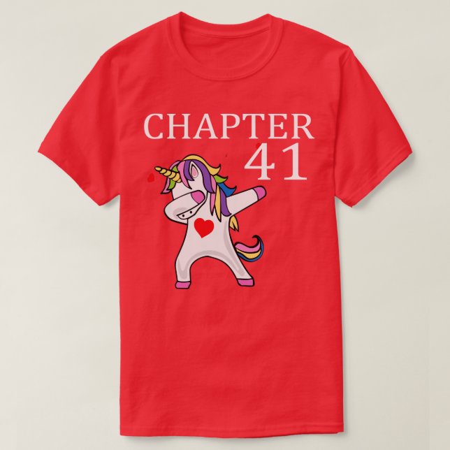 Kapitel 41 Unicorn dabbing grattis på födelsedagen T Shirt (Design framsida)