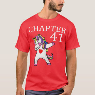 Kapitel 41 Unicorn dabbing grattis på födelsedagen T Shirt
