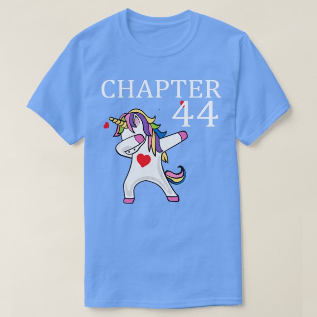 Kapitel 44 Unicorn dabbing grattis på födelsedagen T Shirt (Design framsida)