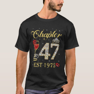 Kapitel 47 Est 1975 47 Birthday for Women Ladie T Shirt
