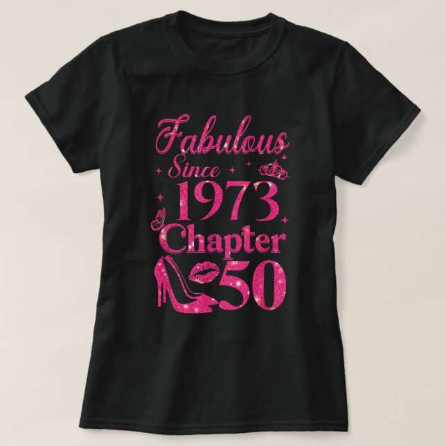 Kapitel 50 Fabulous sedan 1973 50 Birthday T Shirt (Design framsida)