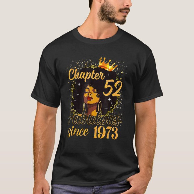 Kapitel 52 Uppfödning sedan 1973 52:a födelsedagen T Shirt (Framsida)
