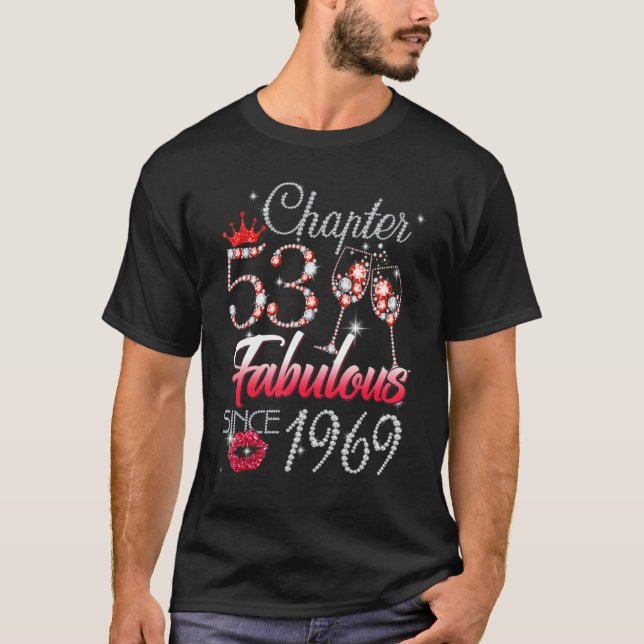 Kapitel 53 Uppluckring sedan 1969 53:e födelsedagd T Shirt (Framsida)