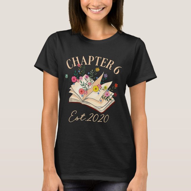 Kapitel 6 år gammal för bokälskare 6-årsdag t shirt (Framsida)