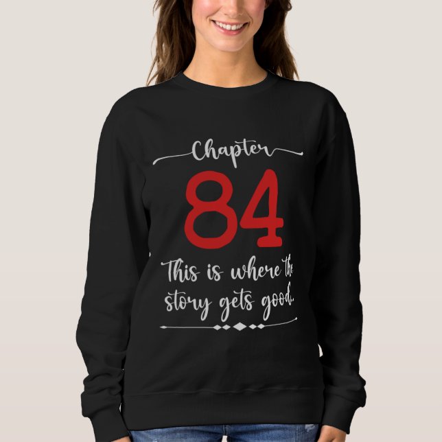 Kapitel 84 Det är här historien blir bra T Shirt (Framsida)