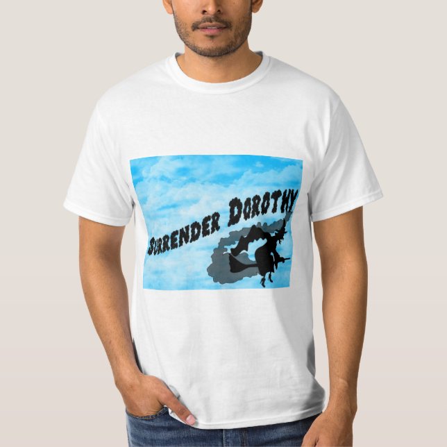 KapitulationDorothy T-tröja! Tee (Framsida)