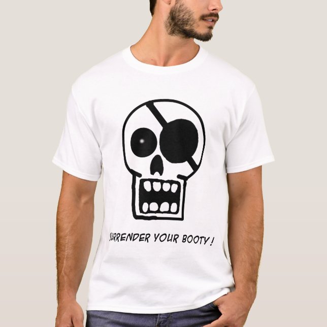 Kapitulera din bootyT-tröja Tee Shirt (Framsida)