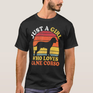 Käpp Corso Hund Vintage Bara en flicka som Kärlek  T Shirt