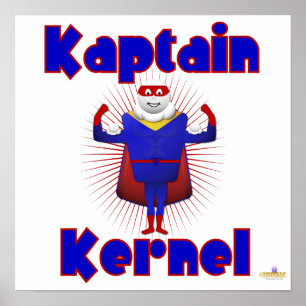 Kaptain Kernel Popcorn Superassistance Poster
