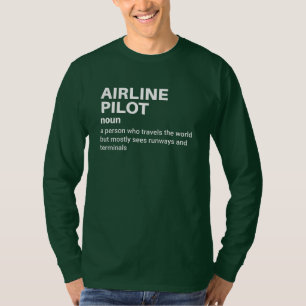 Kapten Airline Pilot - Funny Definition T Shirt