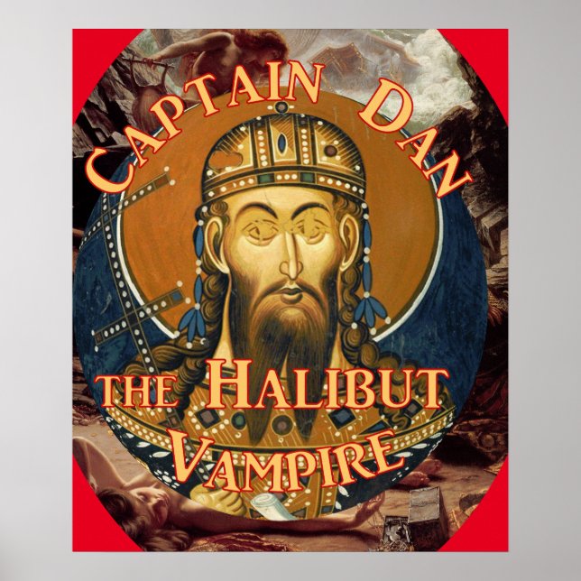 Kapten Dan the Halibut Vampire Poster (Framsidan)