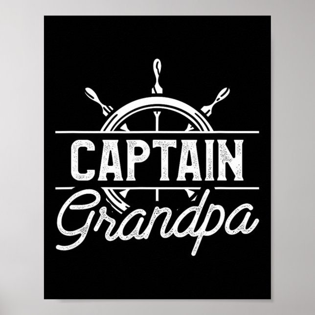 Kapten Grandpa Funny Boating Sailing Quote for Gr Poster (Framsidan)