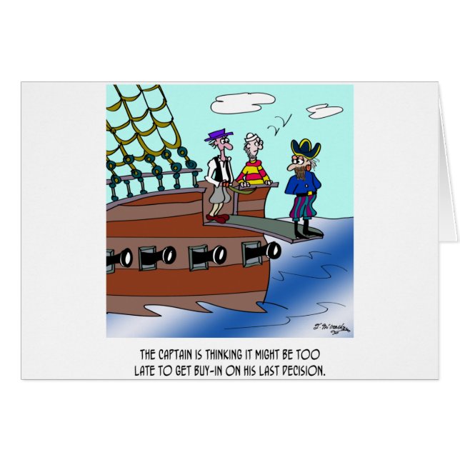 Kapten köpte inte sitt senaste beslut hälsningskort (Framsidan Horizontal)