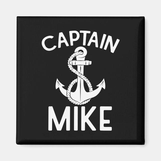 Kapten Mike Yacht Båttur Fartyg Båt Ankar  Magnet (Framsidan)