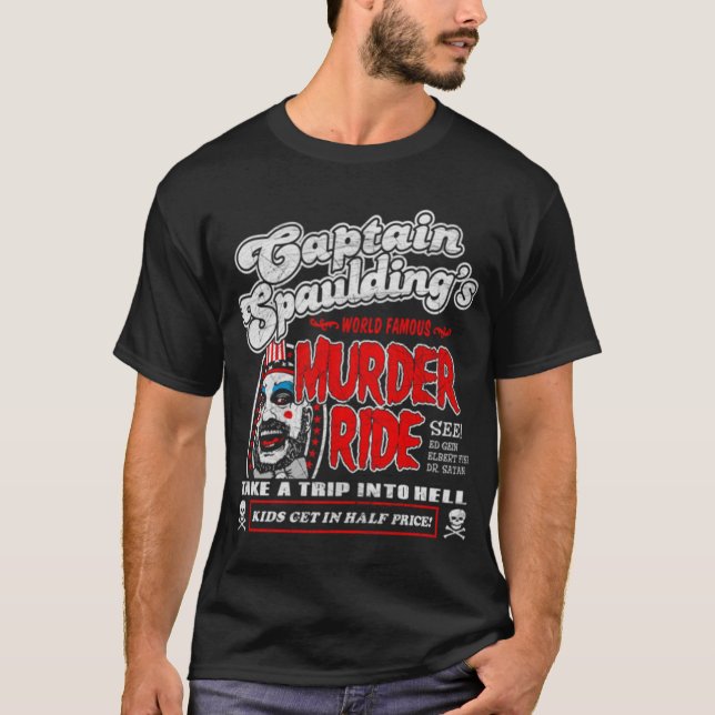 Kapten Spaulding Murder Ride Classic T Shirt (Framsida)