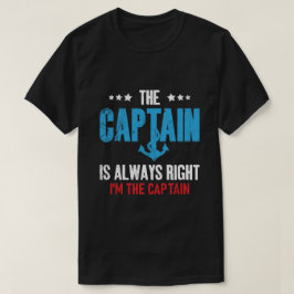 Kaptenen Har Alltid Rätt Jag Är Kapten T Shirt