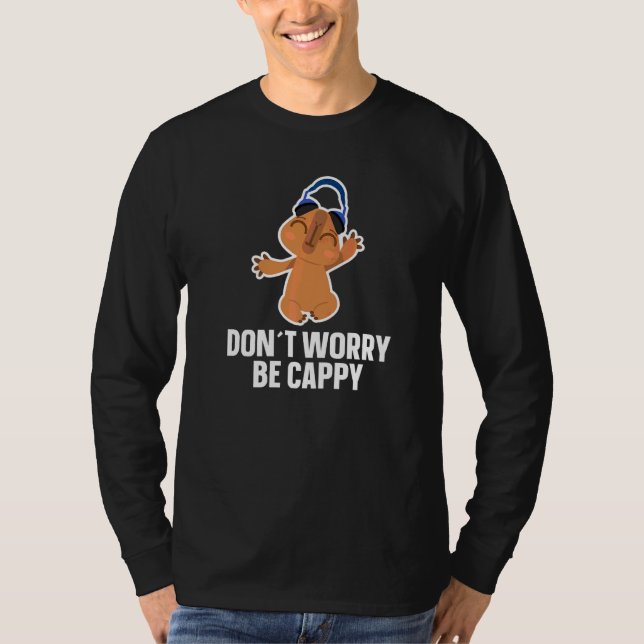 Kapybara Oroa Inte Vara Cappy Söt Kapybara T Shirt (Framsida)