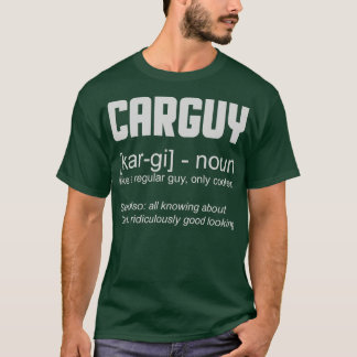 Kar Guy Definition är en fin bilentusiast T Shirt