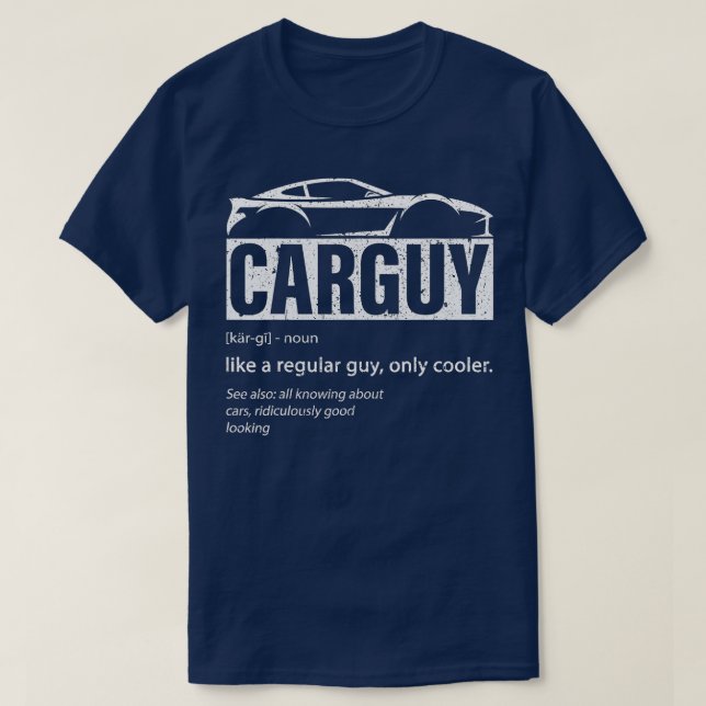 Kar Guy Sport Car Älskare Funny Car Guy Definition T Shirt (Design framsida)