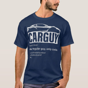 Kar Guy Sport Car Älskare Funny Car Guy Definition T Shirt