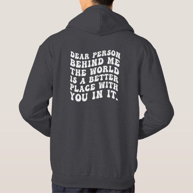 kär person bakom mig hoodie (Baksida)
