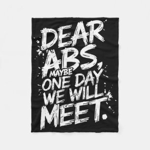 Kära Abs kanske en dag kommer vi att träffa Gym Te Fleecefilt