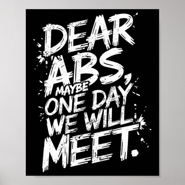 Kära Abs kanske en dag kommer vi att träffa Gym Te Poster (Framsidan)