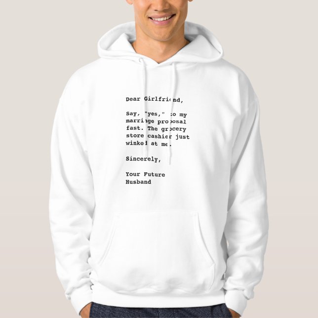 Kära Girlkompis, säg "Ja,"..." Funny offert Hoodie (Framsida)