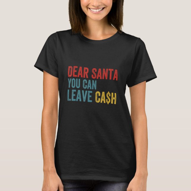 Kära herr, du kan också lämna pengarar t shirt (Framsida)