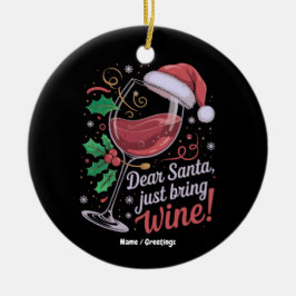 Kära jultomte, ta med Vin-julklapp Julgransprydnad Keramik